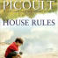 Thumbnail image for Book Review: House Rules by Picoult